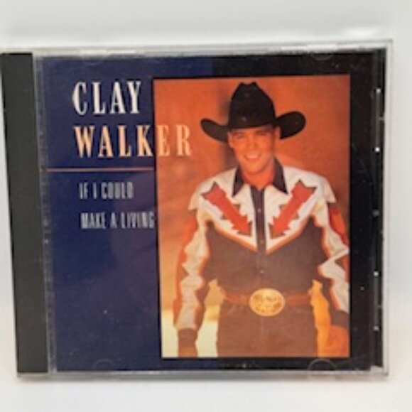 Clay Walker - If I Could Make A Living (CD) - Picture 1 of 2